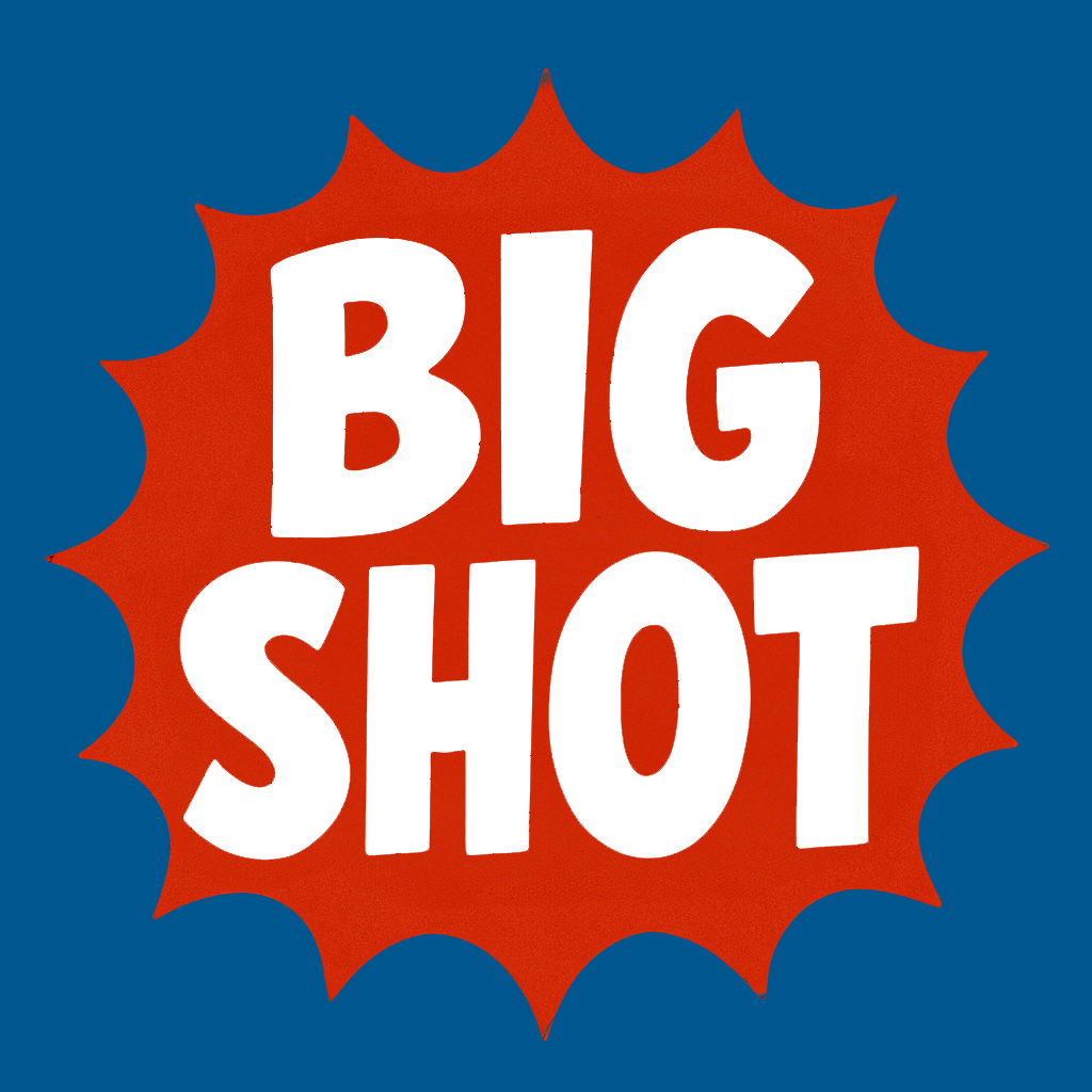 Big Shot